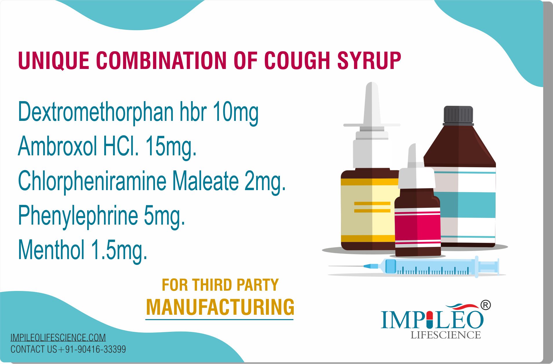 Unique Combination of Dry Cough Syrup Dextromethorphan, Ambroxol HCl
